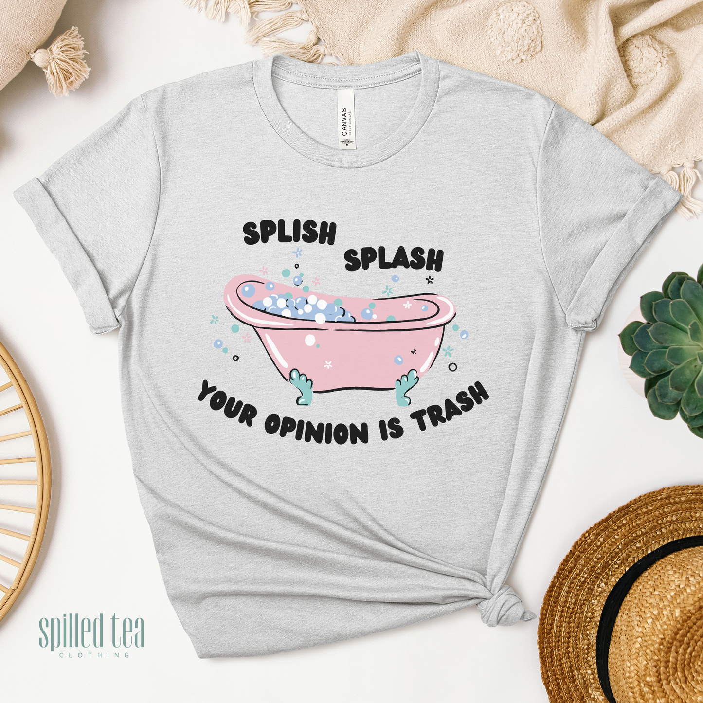 Splish Splash Your Opinion Is Trash T-Shirt