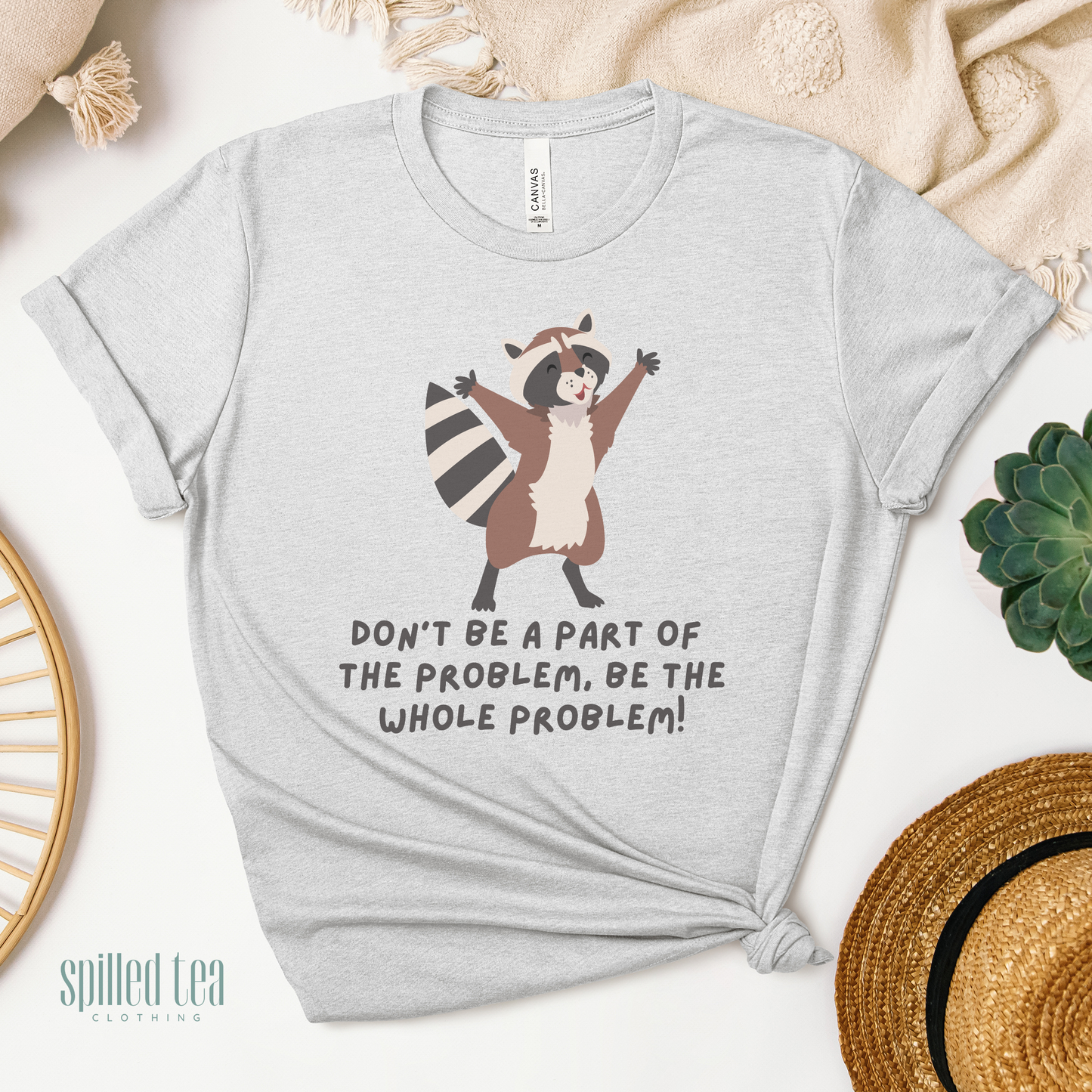Be The Whole Problem T-Shirt