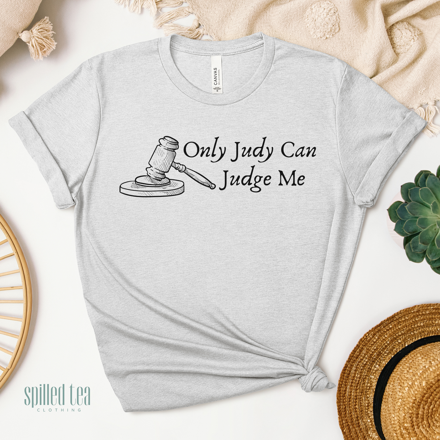 Only Judy Can Judge Me T-Shirt