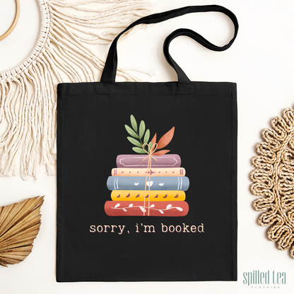 Sorry, I'm Booked Tote