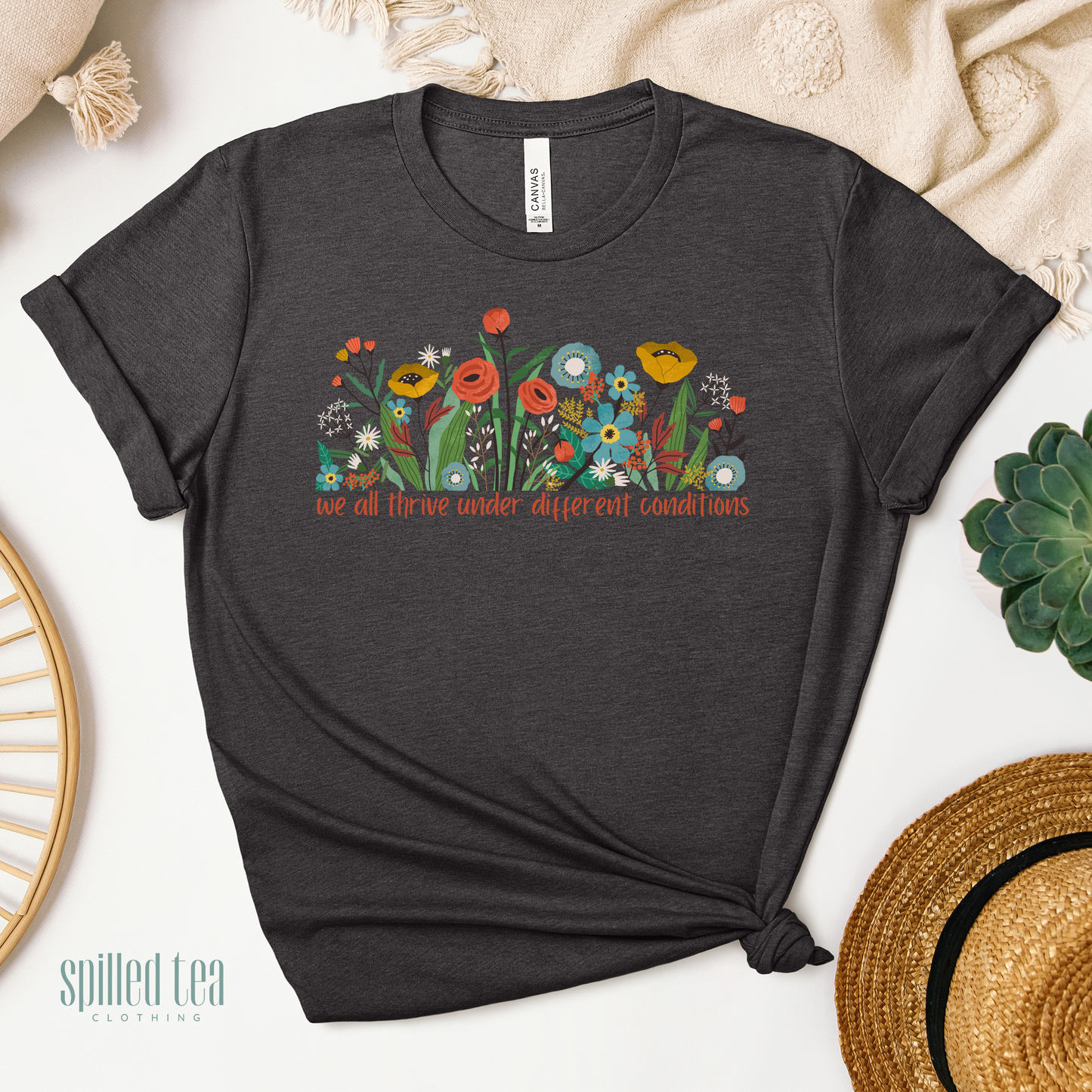 We All Thrive Under Different Conditions T-Shirt