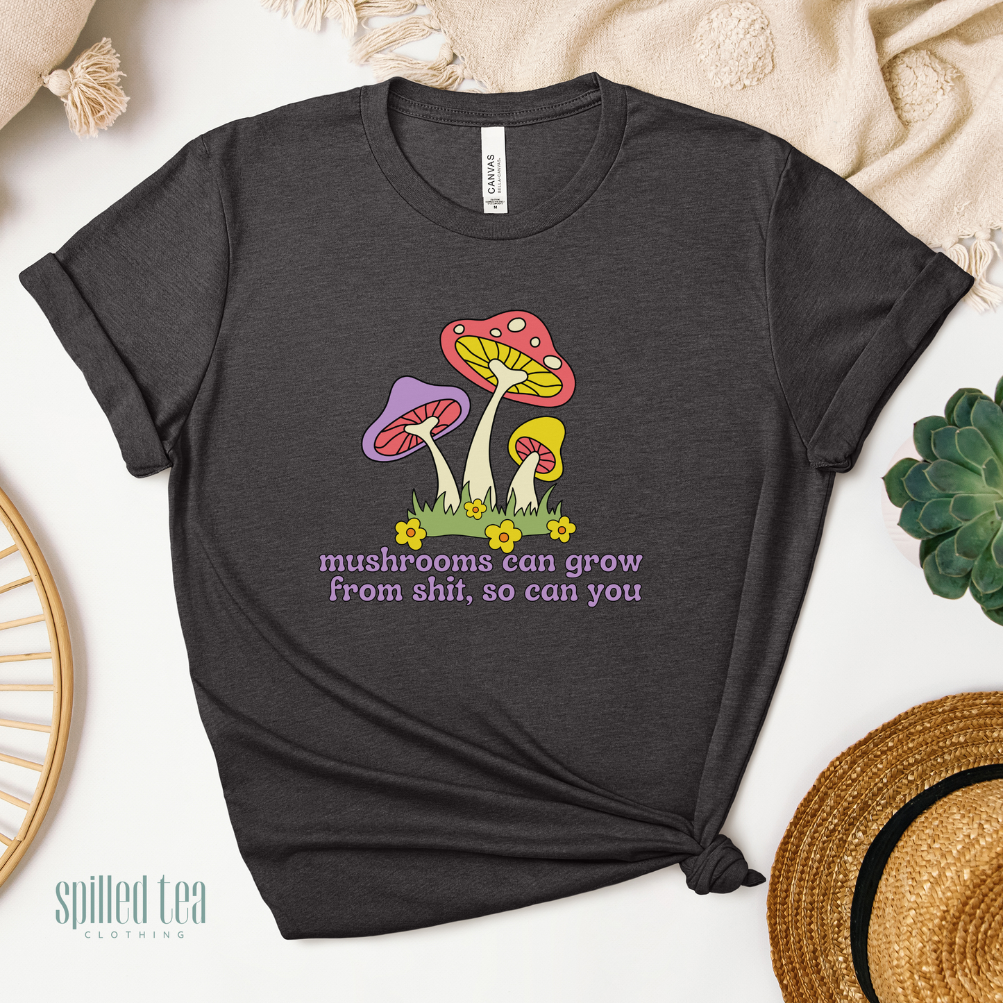 Mushrooms Can Grow T-Shirt