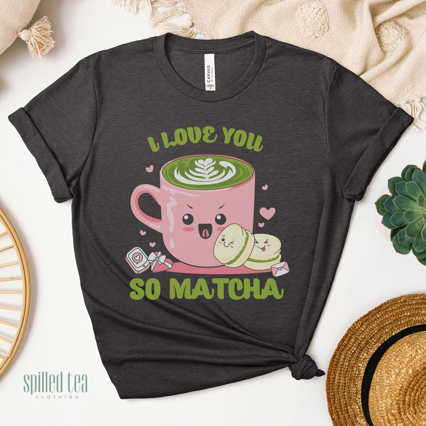 I Love You So Matcha T-Shirt
