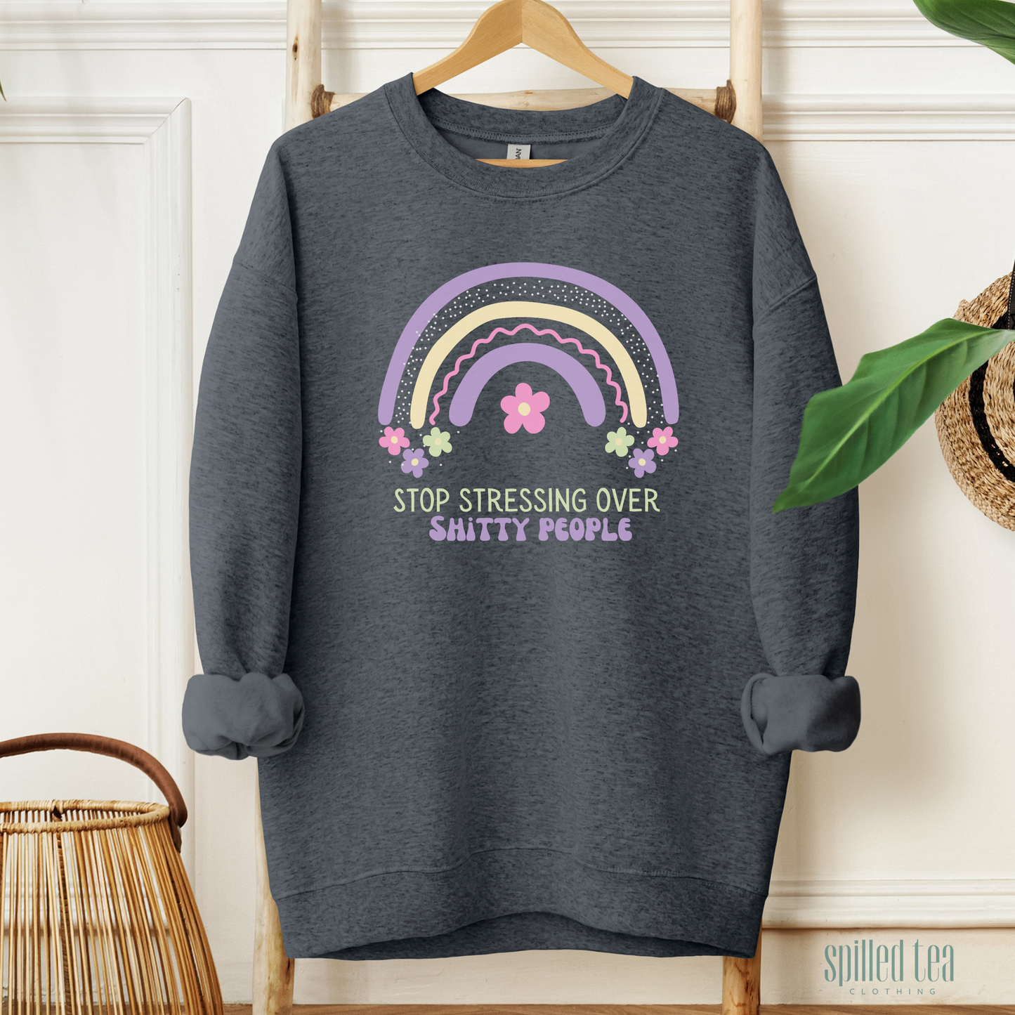 Stop Stressing Over Shitty People Sweatshirt