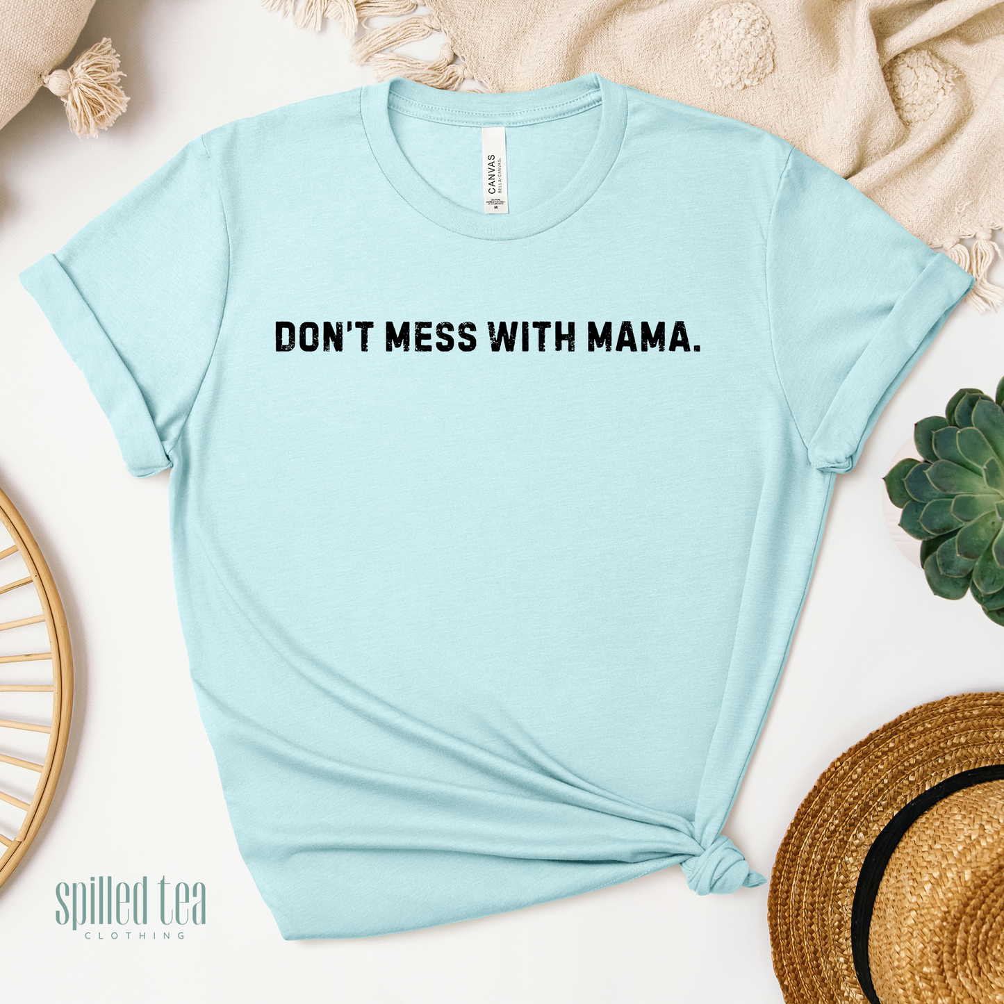 Don't Mess With Mama T-Shirt