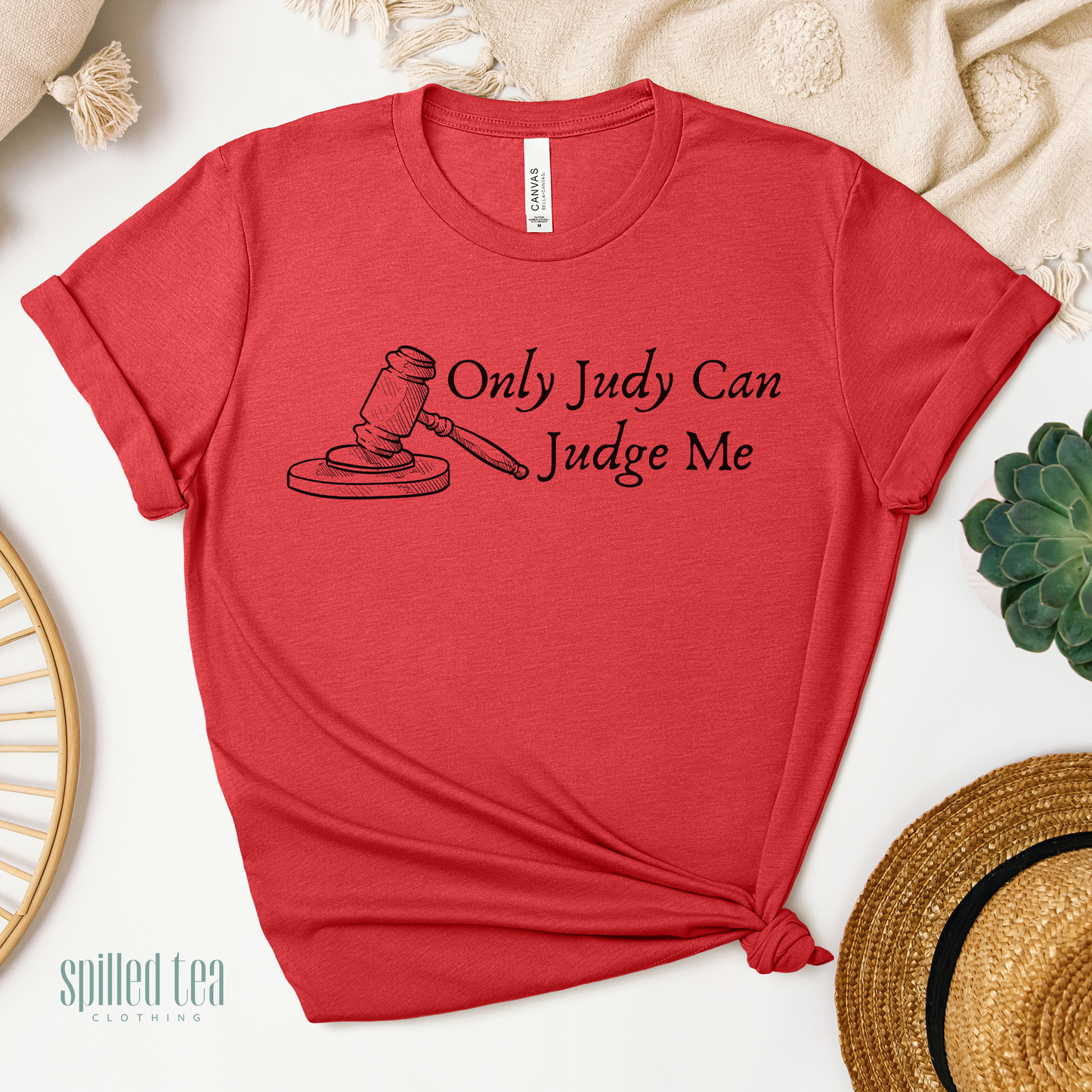 Only Judy Can Judge Me T-Shirt