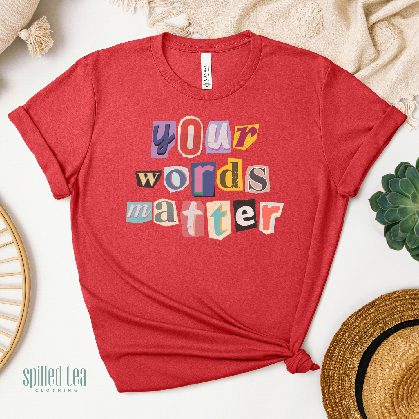 Your Words Matter T-Shirt