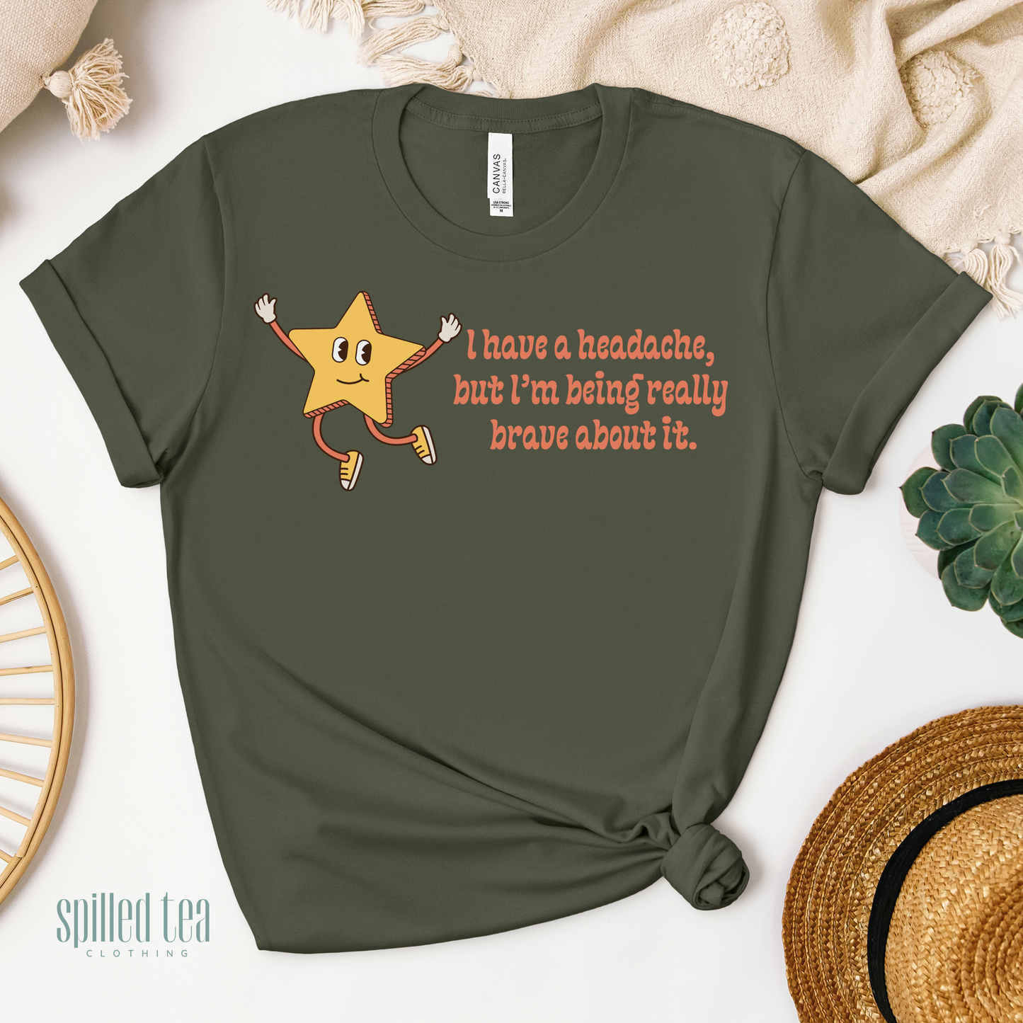 I Have A Headache But I'm Being Really Brave About It T-Shirt