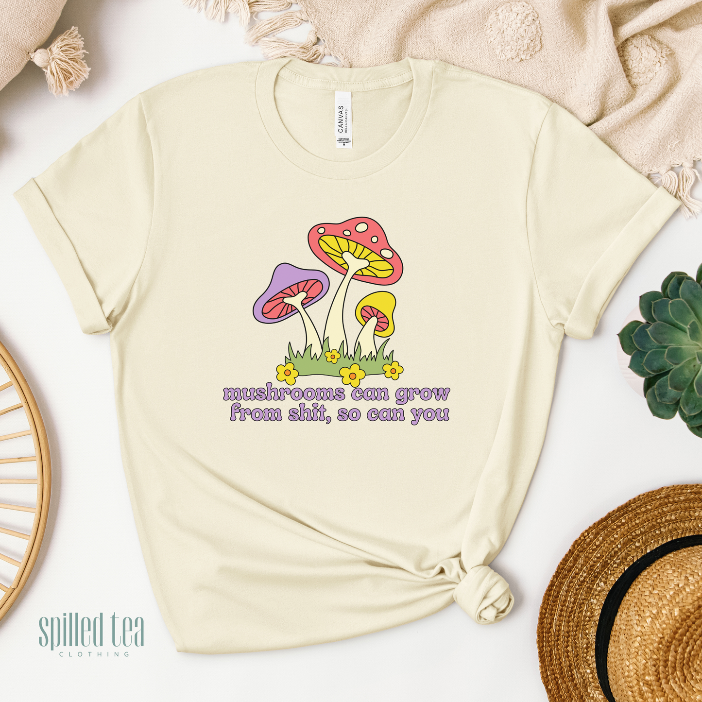 Mushrooms Can Grow T-Shirt