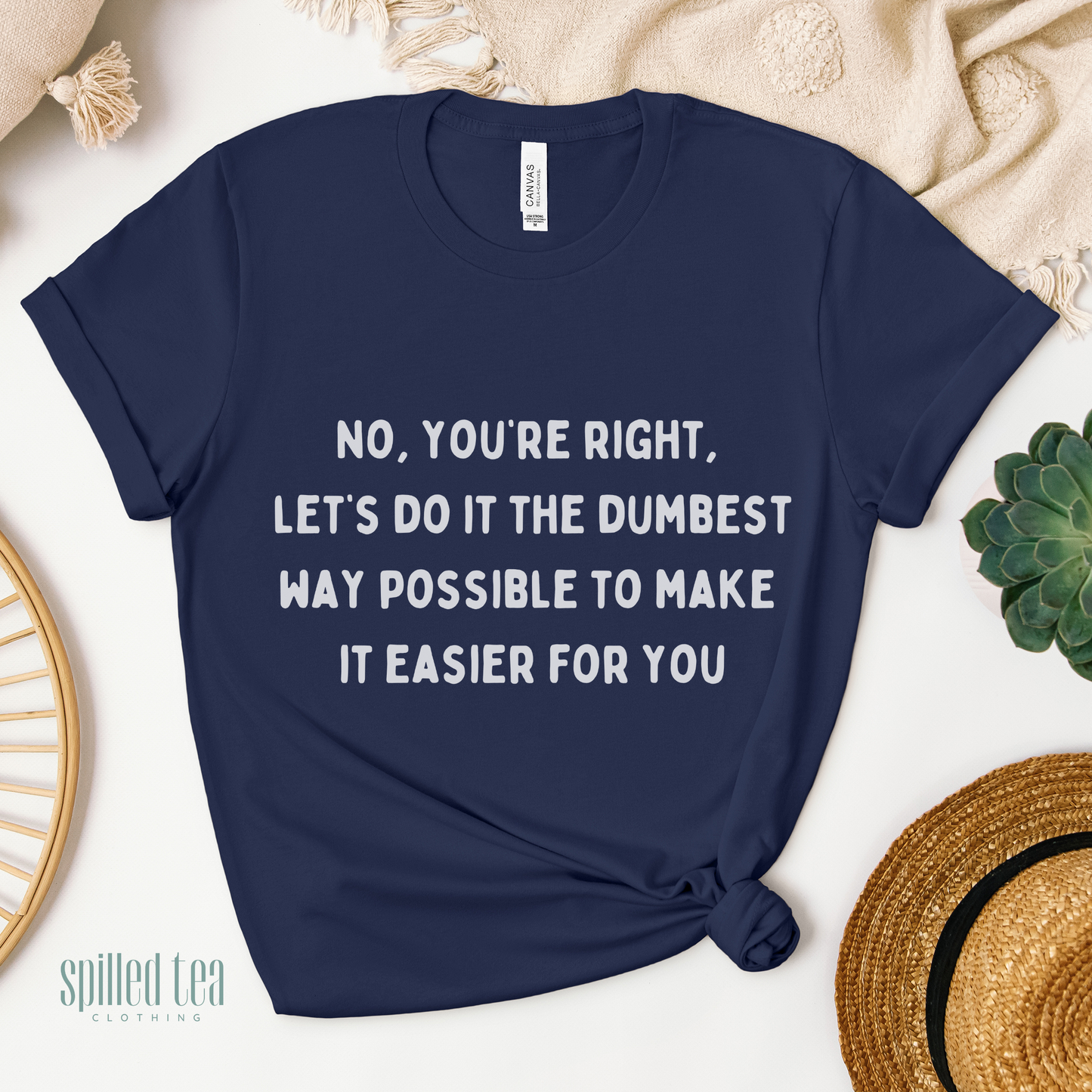 Dumbest Way Possible T-Shirt