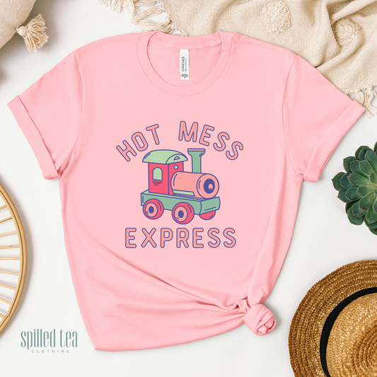 Hot Mess Express T-Shirt