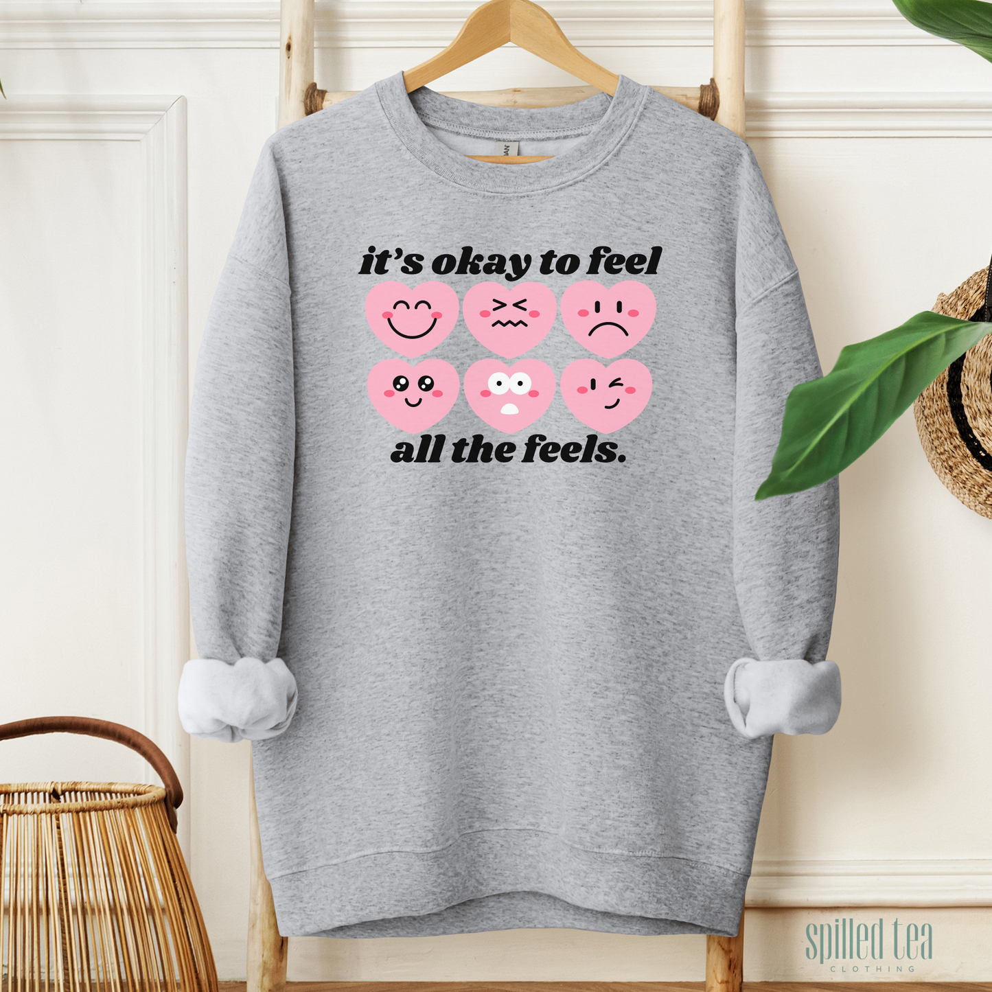 It's Okay To Feel All The Feels Sweatshirt