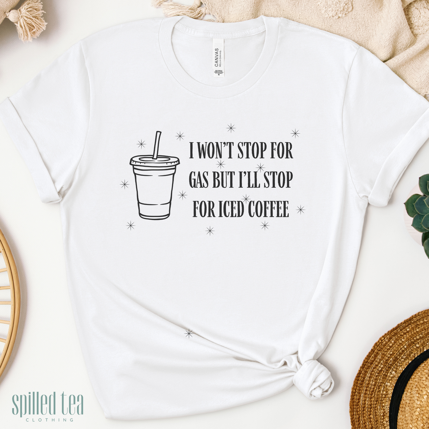 Won't Stop For Gas But Will For Iced Coffee T-Shirt