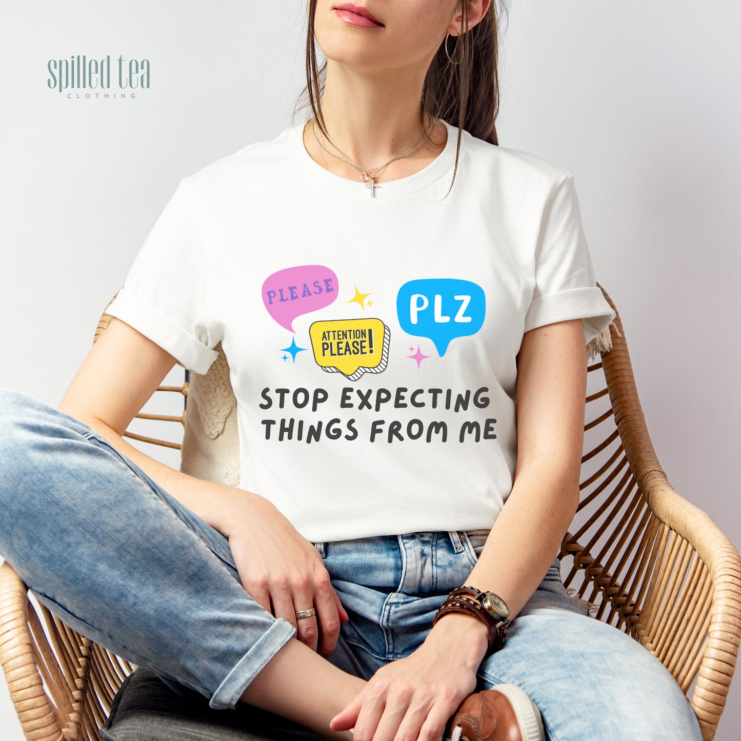 Please Stop Expecting Things From Me T-Shirt