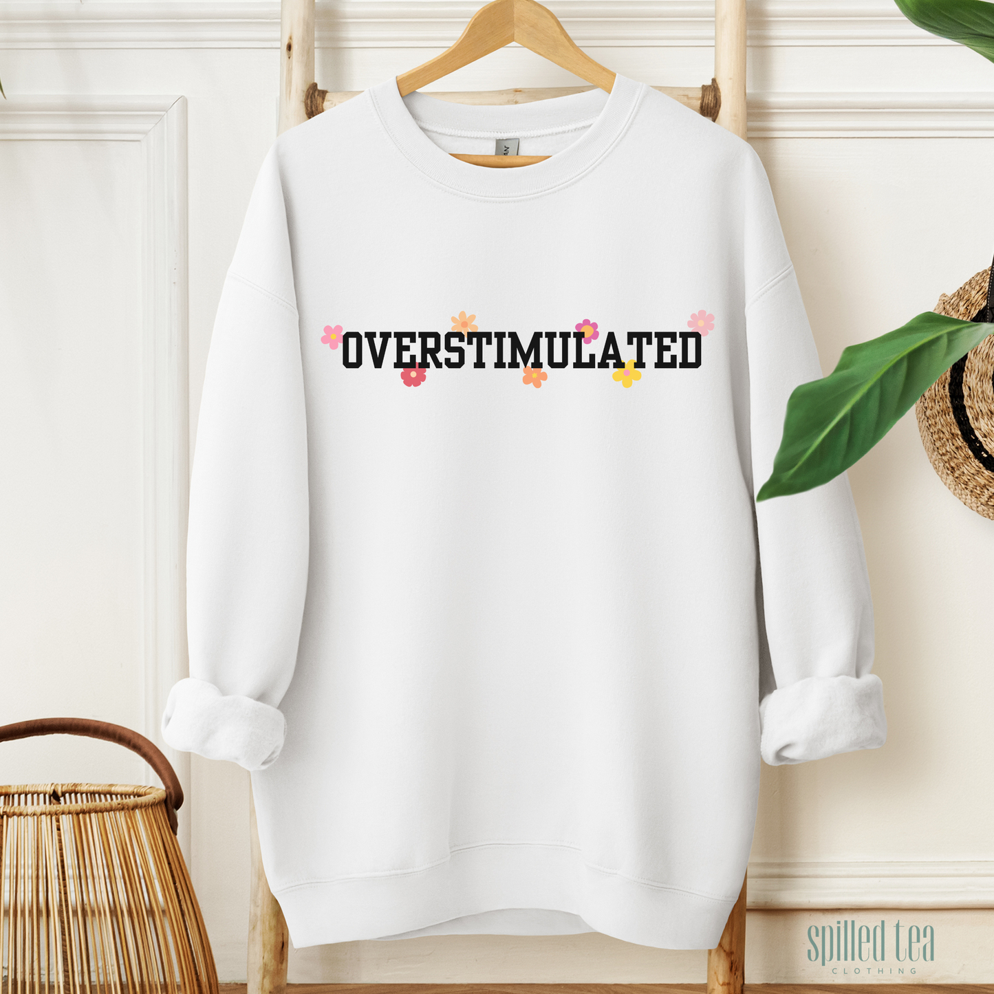 Overstimulated Sweatshirt