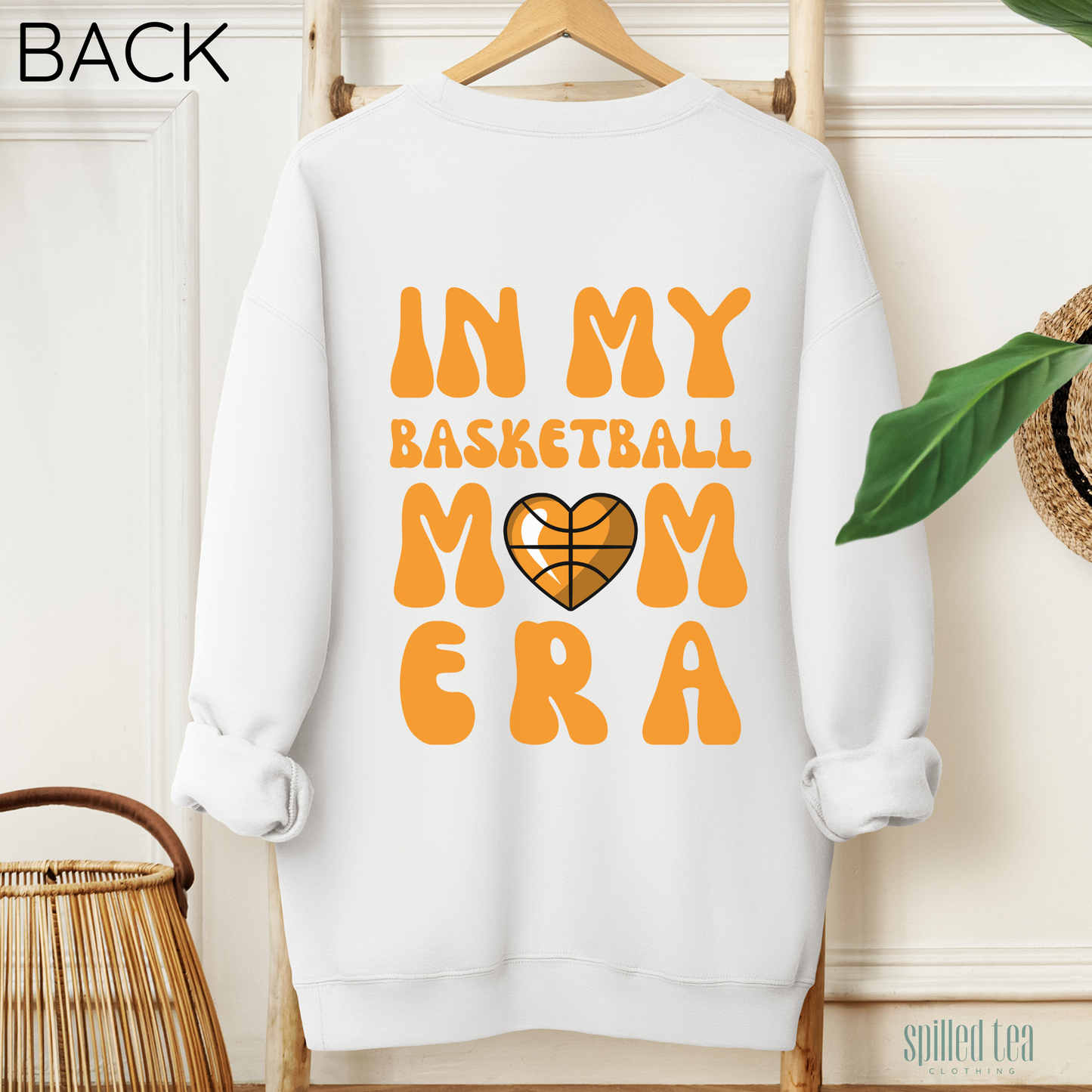 In My Basketball Mom Era Sweatshirt (Front/Back Print)