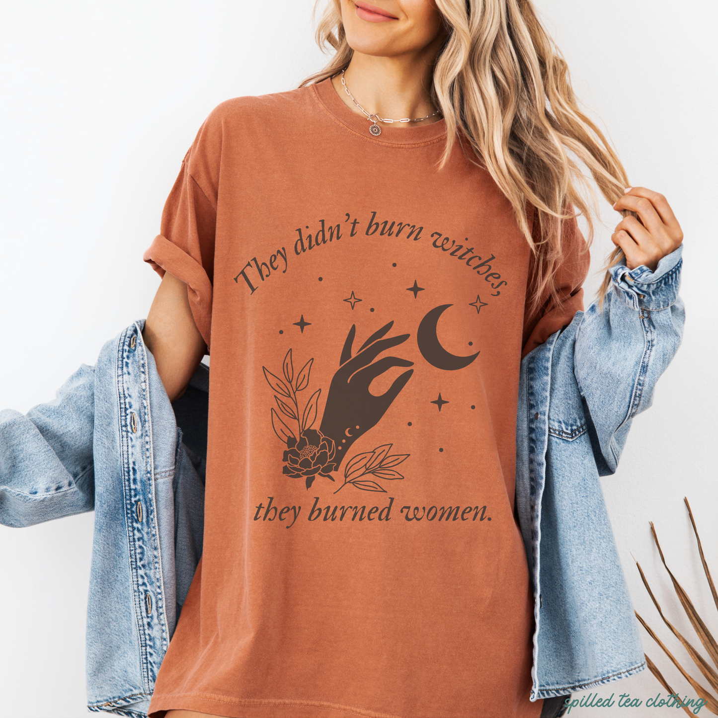 They Didn't Burn Witches T-Shirt